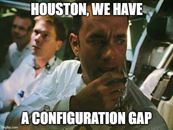 Houston Configuration Gap