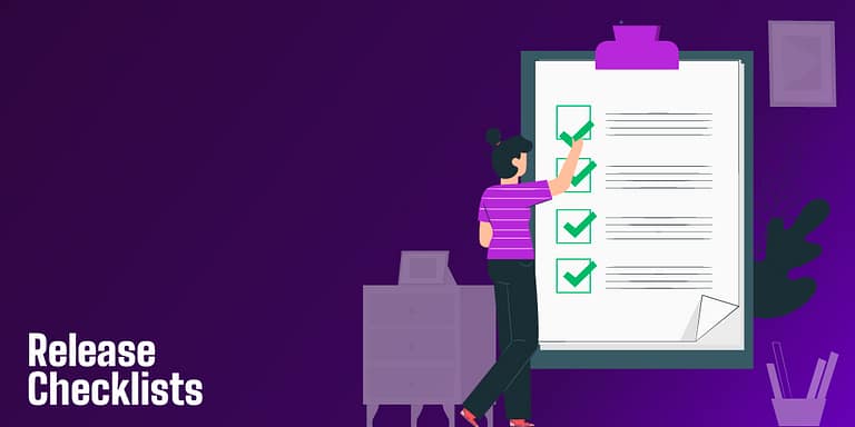 The Essential Release Checklist 2026